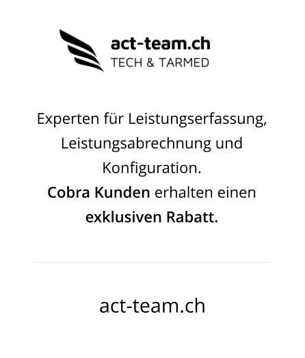 Experten für Leistungserfassung, Leistungsabrechnung und Konfiguration. Cobra Kunden erhalten einen exklusiven Rabatt.  act-team.ch